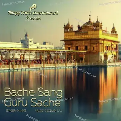 Bache Sang Guru Sache - Nimmi album cover 