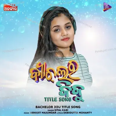 Bachelor Jiju-Title Song - Sital Kabi album cover 