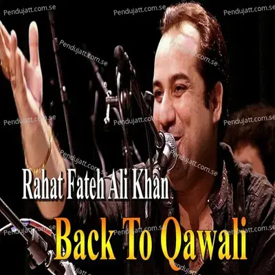 Astan Hai Yeh Kis Shah E Zeeshan Ka - Rahat Fateh Ali Khan album cover 