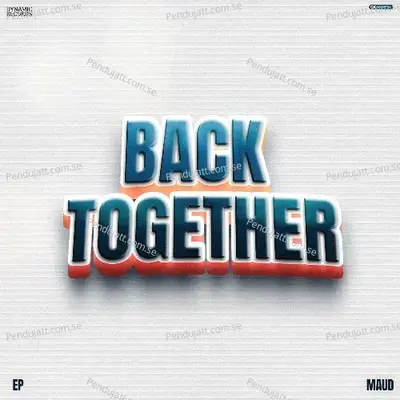 Back Together - MAUD cover album