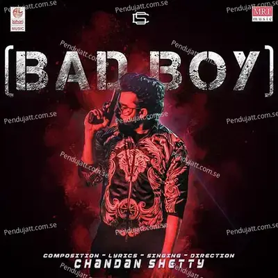 Bad Boy - Chandan Shetty cover album