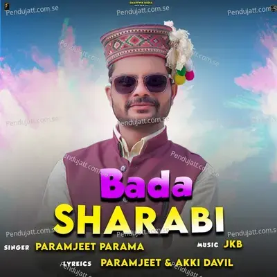 Bada Sharabi - Paramjeet Parama album cover 