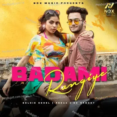 Badami Rangiye - Goldie Sohel album cover 