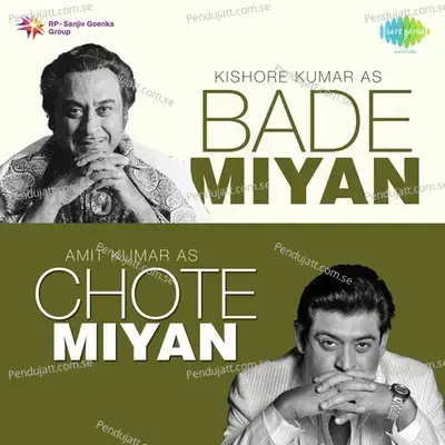 Bade Miyan Chote Miyan - Kishore Kumar And Amit Kumar -  cover album