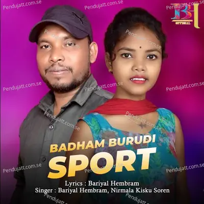 Badham Burudi Sport - Bariyal Hembram album cover 