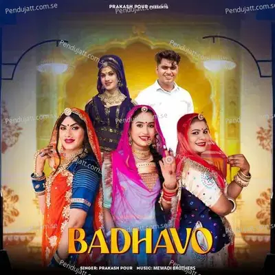 Badhavo - Prakash Pour album cover 