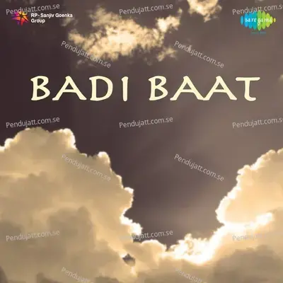 Badi Baat - Feroze Nizami cover album