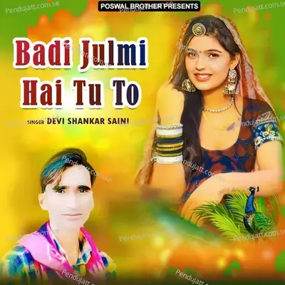 Badi Julmi Hai Tu To - Devi Shankar Saini cover album