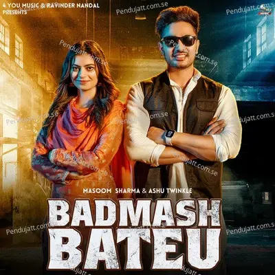 Badmash Bateu - Masoom Sharma album cover 