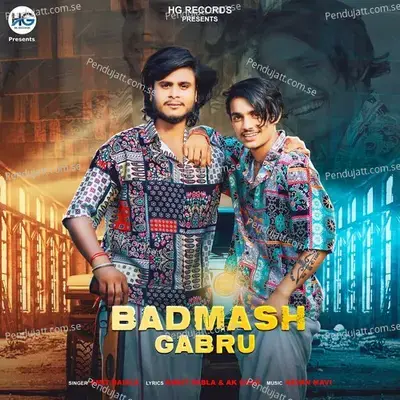 Badmash Gabru - Jatin Rawal