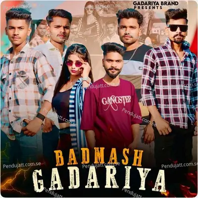 Badmash Gadariya - Aashish Gadariya album cover 