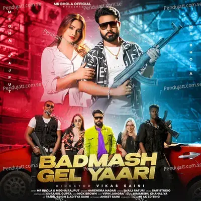 Badmash Gel Yaari - Saif Studio