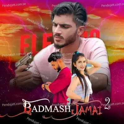 Badmash Jamai 2 - Nonu Rana album cover 