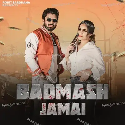 Badmash Jamai - Rohit Sardhana album cover 