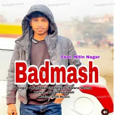 Badmash - Mandeep Changiya album cover 