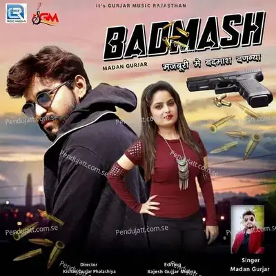 Badmash - Raju Mewadi
