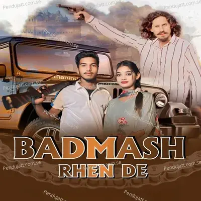 Badmash Rhen De - Ankit Bhataniya album cover 