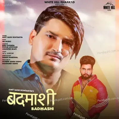 Badmashi - Amit Saini Rohtakiya album cover 