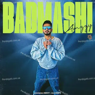 Badmashi - Amzzy album cover 