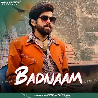 Badnaam - Masoom Sharma album cover 