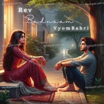 Badnaam - Vyom Bahri album cover 