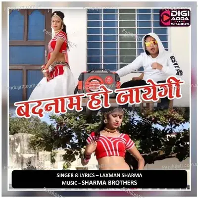 Badnam Ho Jayegi - Laxman Sharma album cover 