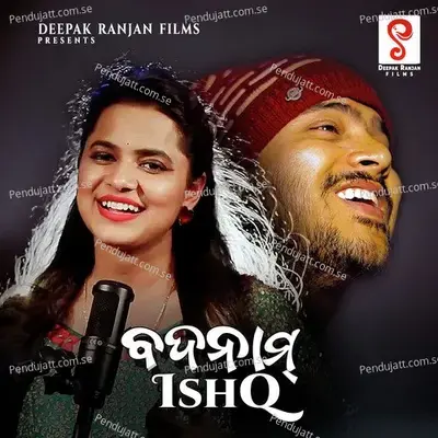 Badnam Ishq - Deepak Ranjan album cover 