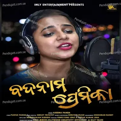 Badnam Premikaa - Aseema Panda album cover 