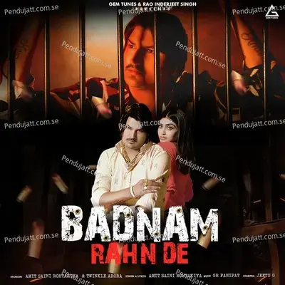 Badnam Rahn De - Amit Saini Rohtakiya album cover 