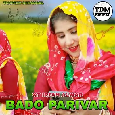 Bado Parivar - Tahseem Dehangal album cover 