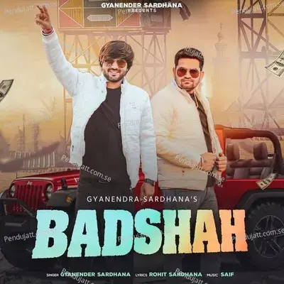 Badshah - Gyanender Sardhana