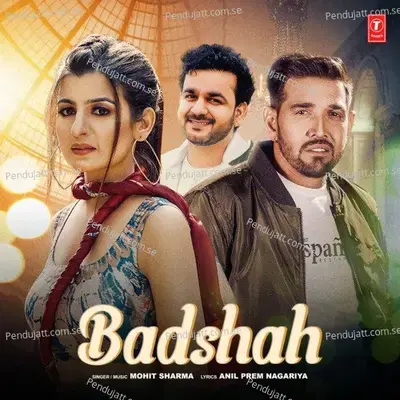 Badshah - Mohit Sharma album cover 