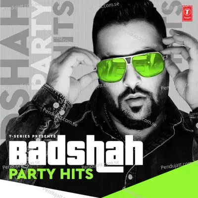 Munna Badnaam Hua - Badshah album cover 