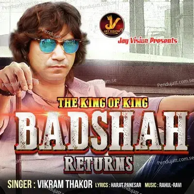 Badshah - Vikram Thakor album cover 