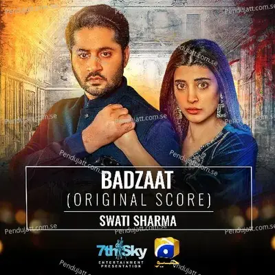 Badzaat - Swati Sharma album cover 