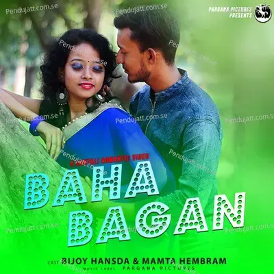 Baha Bagan - Aman Murmu album cover 