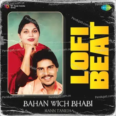 Bahan Wich Bhabi Lofi Beat - Amar Singh Chamkila album cover 