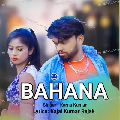 Bahana - Karna Kumar album cover 