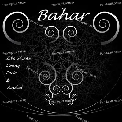 Bahar - Ziba Shirazi album cover 