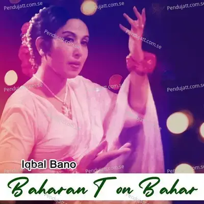 Badil Ky Khudastam - Iqbal Bano album cover 