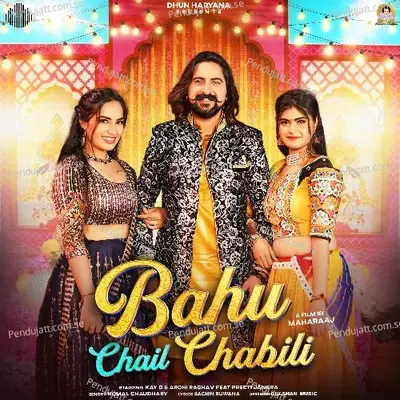 Bahu Chail Chabili - Komal Chaudhary album cover 