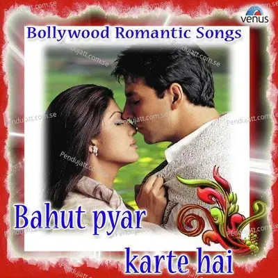 Bahut Pyar Karte Hai - Nadeem-Shravan album cover 