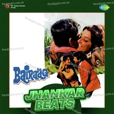 Bairaag - Jhankar Beats - Various Artists cover album