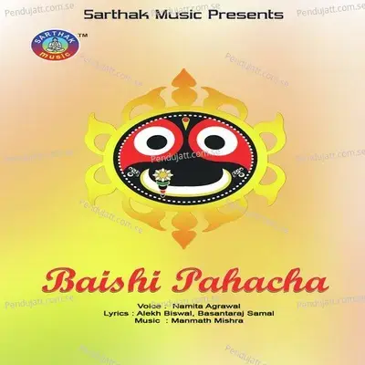 Baishi Pahacha - Namita Agrawal cover album