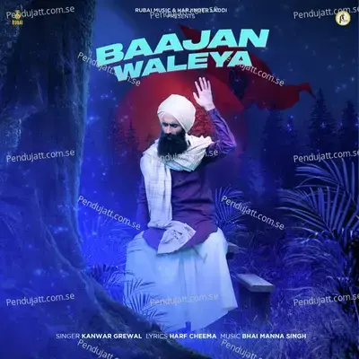 Bajaan Walea - Kanwar Grewal album cover 