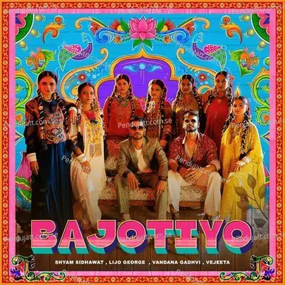 Bajotiyo - Shyam Sidhawat album cover 