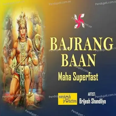 Bajrang Baan Maha Superfast - Brijesh Shandilya album cover 