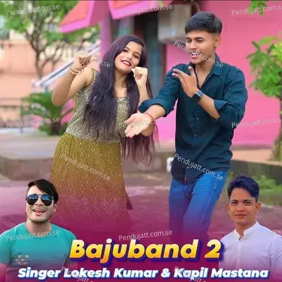 Bajuband 2 - Lokesh Kumar album cover 