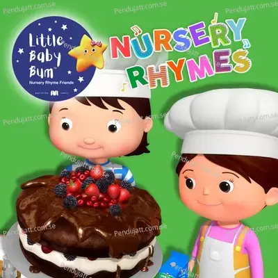 Bake, Bake A Cake, Pt. 2 - Little Baby Bum Nursery Rhyme Friends