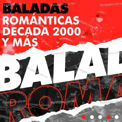 Baladas Rom  nticas Decada 2000 Y M  s - Various Artists cover album